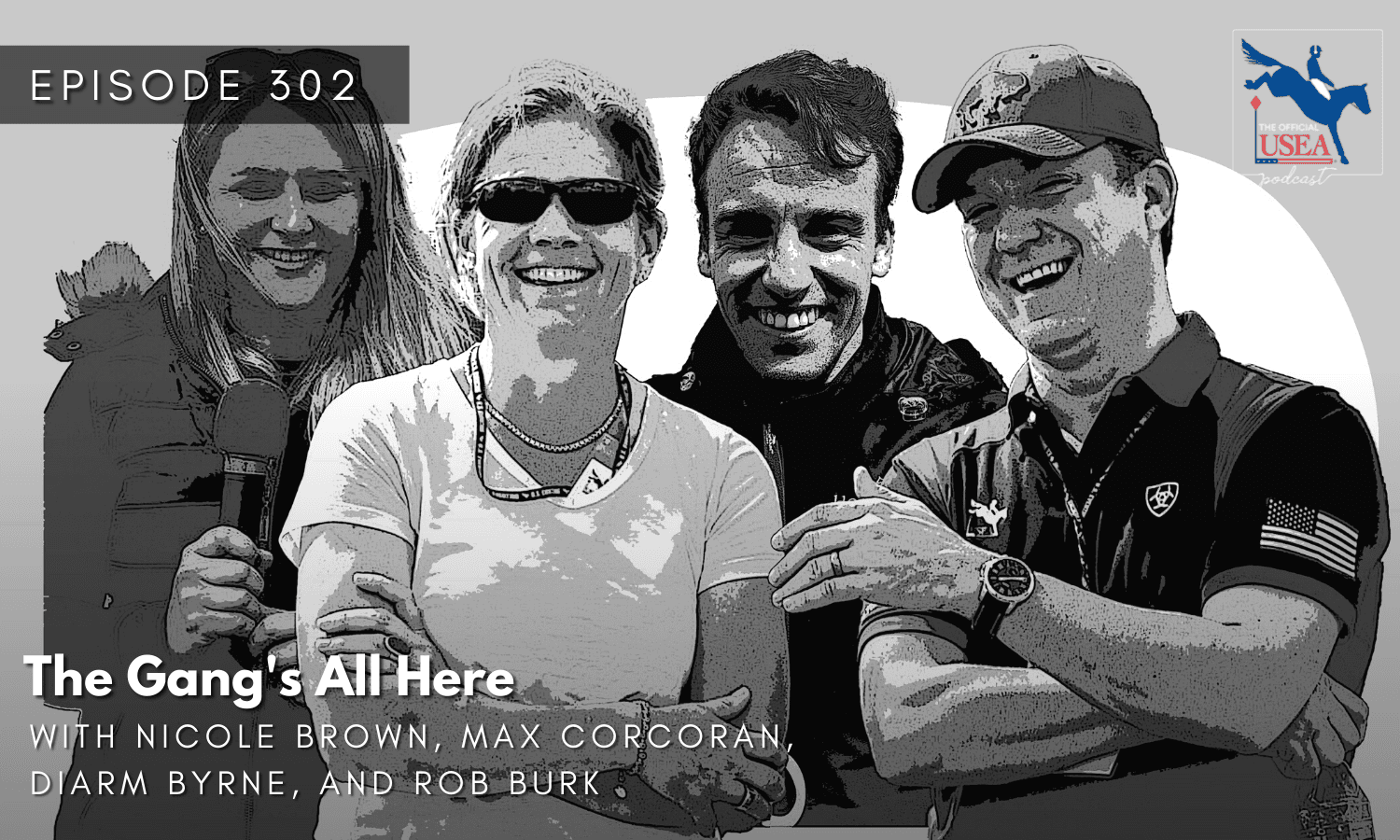 USEA Podcast #302: The Gang’s All Here