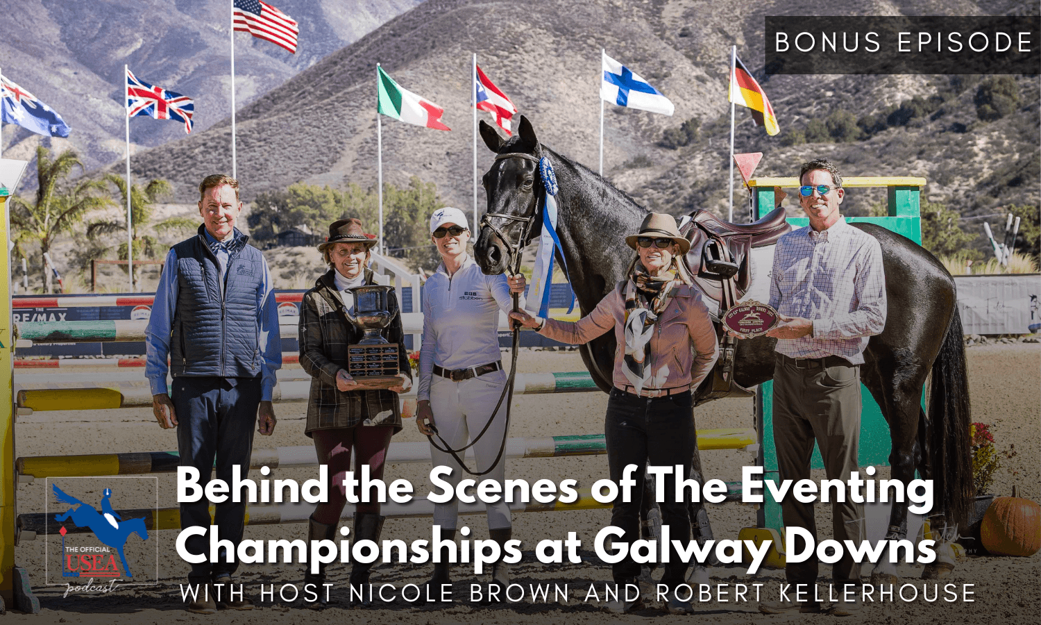 Bonus Episode: Behind the Scenes of The Eventing Championships at Galway Downs