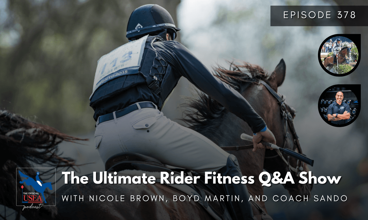 USEA Podcast #378: The Ultimate Rider Fitness Q&A Show